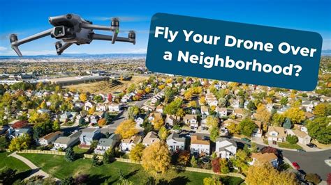 Can I Fly My Drone Around My Neighborhood? And Why Do Squirrels Always Seem to Watch?