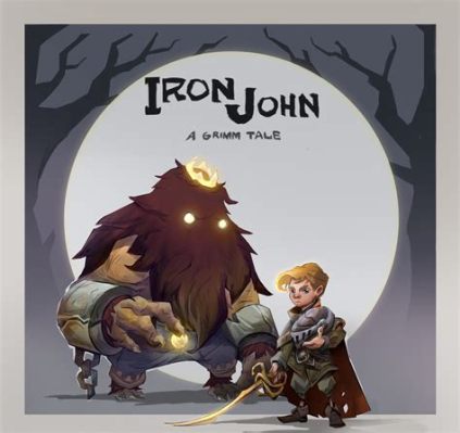  Iron John -  A Tale of Transformation Through Darkness and Fire!