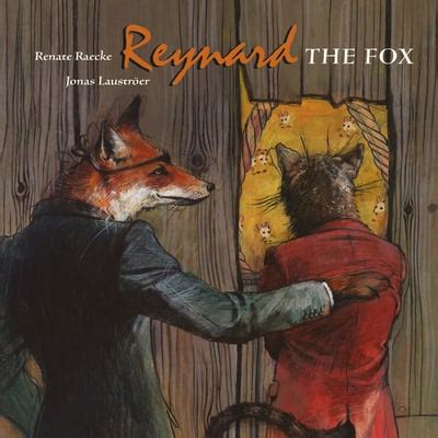  Reynard the Fox: A Cunning Tale of Deception and Unexpected Justice!