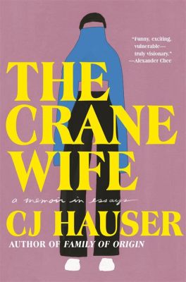  The Crane Wife - A Tale Of Love, Sacrifice, And The Price Of Happiness!