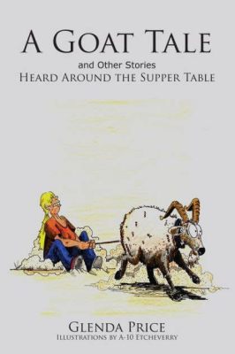  The Generous Goat! - A Tale of Unlikely Heroism and the Perils of Greed from 2nd Century Ethiopia